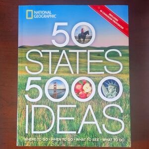 National Geographic 50 States 5000 Ideas Book